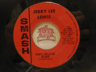 Jerry Lee Lewis   Baby, Hold Me Close / I Believe In You, 45 RPM, VG (10M)