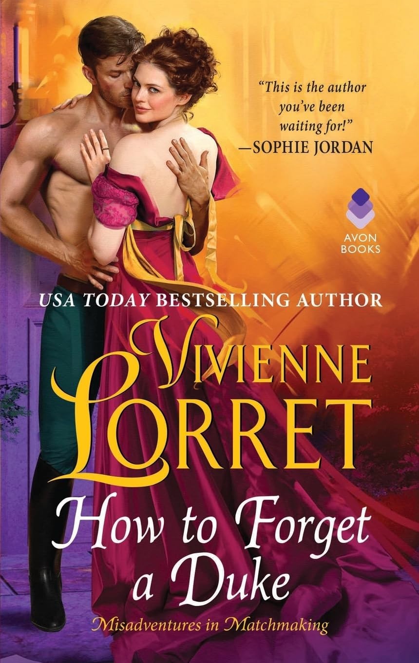 How to Forget a Duke: A Regency Historical Romance Novel of Secrets and Amnesia