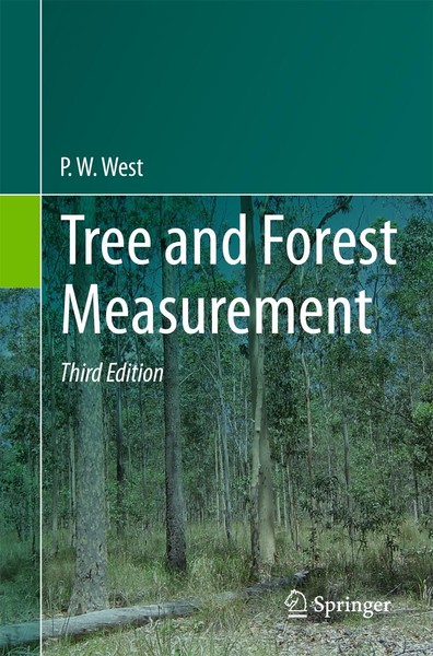 Tree And Forest Measurement P. W. West-image