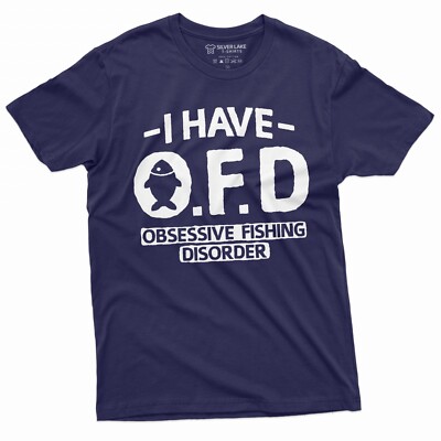 Men's Funny Fishing OFD Obsessive Fishing Disorder Tee Shirt For Him 