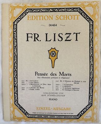 FRANZ LISZT THOUGHT OF THE DEAD 06464 PIANO SHEET MUSIC 1917 AUG. SCHMID LINDNER