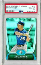 2012 Bowman Platinum Eric Hosmer PSA 10