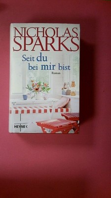 255694 Nicholas Sparks SEIT DU BEI MIR BIST HC