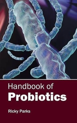Handbook of Probiotics (Hardback)