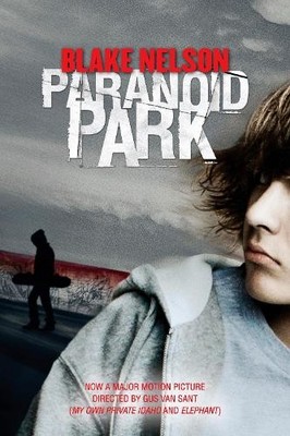 Blake Nelson Paranoid Park (Taschenbuch) (US IMPORT)