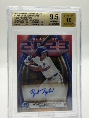 2023 Bowman Chrome Draft Class '23 Auto Gold Refractor Wyatt Langford BGS 9.5