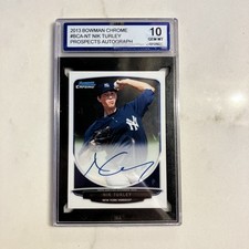 2013 Bowman Chrome Prospects Nik Turley ISA 10 Gem Mint Auto