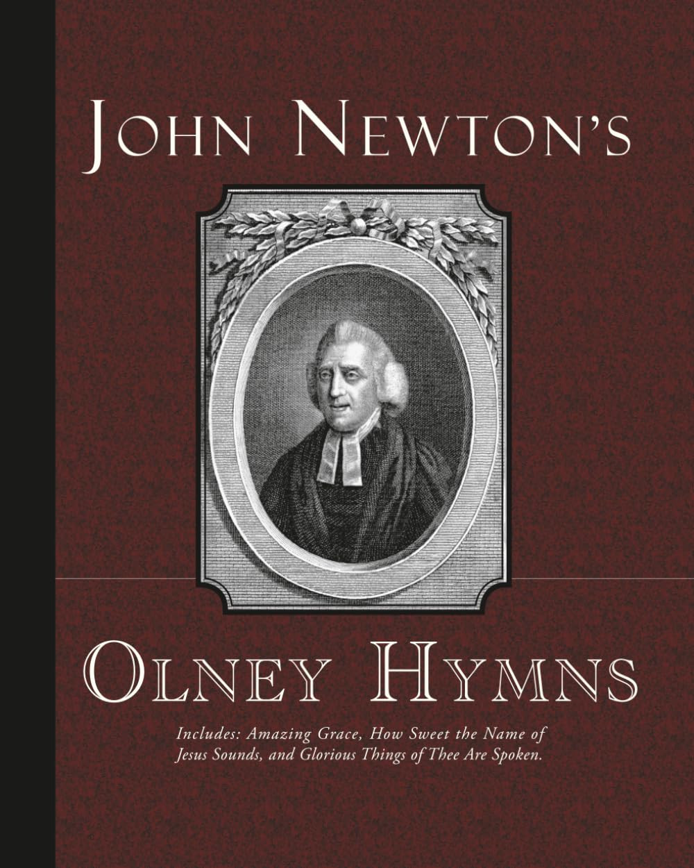 John Newton'S Olney Hymns