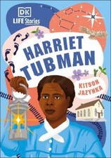 Kitson Jazynka DK Life Stories Harriet Tubman (Hardback) (UK IMPORT)