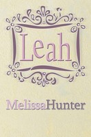 Melissa Hunter | Leah | Taschenbuch | Englisch (2013) | Kartoniert / Broschiert