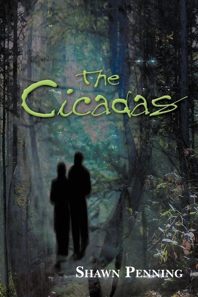 Shawn Penning | The Cicadas | Taschenbuch | Englisch (2009) | Iuniverse-image