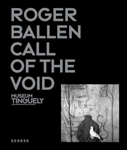 Roger Ballen: Call Of The Void by Museum Tinguely HARDBACK - Image 5