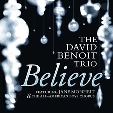 Audio Cd David Benoit Trio Featuring Jane Monheit - Believe