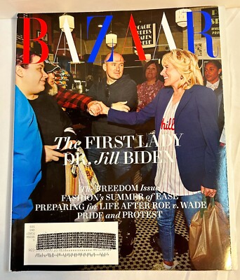 Harper s BAZAAR, Jill Biden, The Freedom Issue, June/July 2022, Very Good