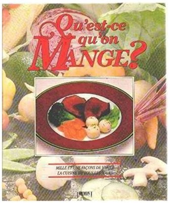 Was essen wir? Tausendundeine Möglichkeiten, die Küche von allen zu variieren