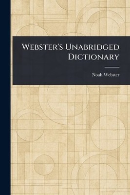 Noah Webster Webster's Unabridged Dictionary (Taschenbuch) (US IMPORT)
