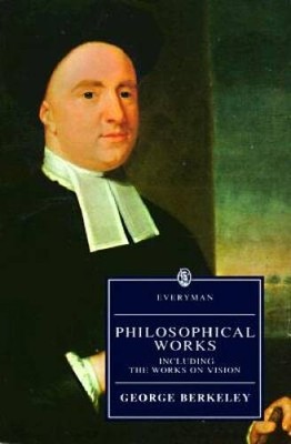 Philosophical Works Including the Works on Vision (Everymans Lib - ACCEPTABLE