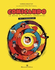 COMICANDO Vol. 1 Le edizioni Alpe - Mencaroni editore - Alberto Becattini