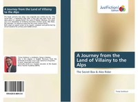 Tareq Samhouri | A Journey From The Land Of Villainy To The Alps | Taschenbuch
