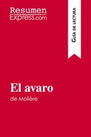 Resumenexpress | El Avaro de MolièRe (GuíA de Lectura) | Taschenbuch | Spanisch