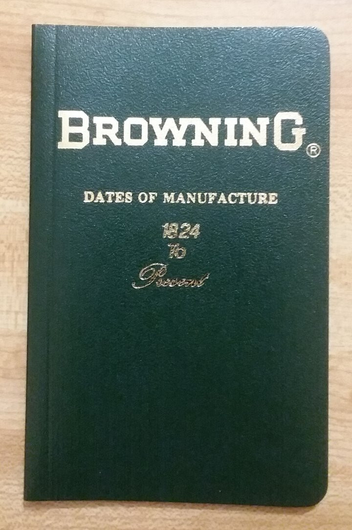Browning Dates of Manufacture (Madis) eBay