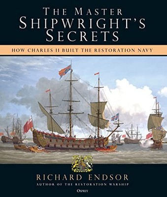 The Master Shipwright's Secrets: How Charles II. Endsor*#