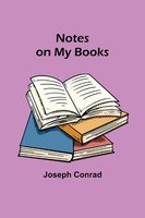 Joseph Conrad | Notes On My Books | Taschenbuch | Englisch (2023)