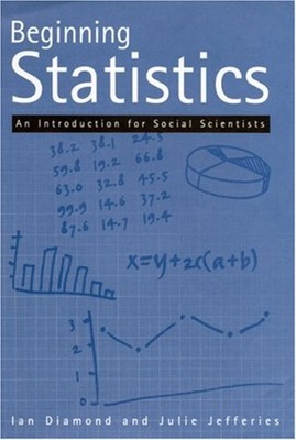 Beginning Statistics : An Introduction for Social Scientists Pape