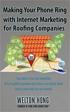 Making Your Phone Ring With Internet Marketing for Roofing Companies (Paperback