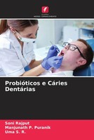 Soni Rajput (U. A.) | ProbióTicos E CáRies DentáRias | Taschenbuch (2022)