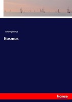 Kosmos Anonymous Taschenbuch 500 S. Deutsch 2017 hansebooks EAN 9783744638258