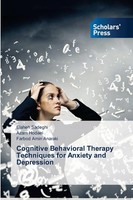 Cognitive Behavioral Therapy Techniques For Anxiety And Depression Taschenbuch