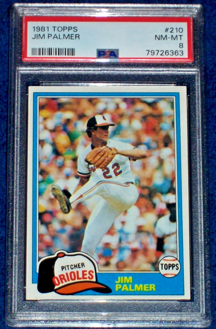 1981 Jim Palmer #210 Topps PSA 8 Baltimore Orioles