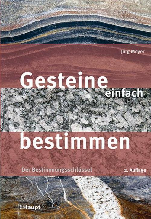 Thumbnail - Gesteine Einfach Bestimmen, Jürg Meyer