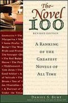 The Novel 100: A Ranking of the Greatest Novels of All Times - Paperback - GOOD