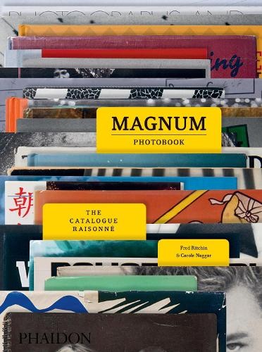 Magnum Photobook by Carole Naggar, Fred Ritchin - 9780714872117