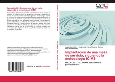 Hugo Vecino Pico (u. a.) | Implantación de una mesa de servicio, siguiendo la...
