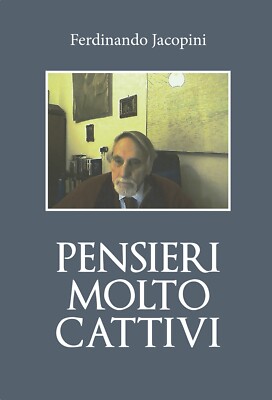 Sehr schlechte Gedanken von Ferdinando Jacopini, 2020, Youcanprint