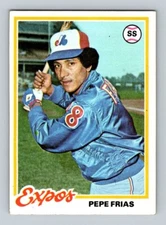 PEPE FRIAS MONTREAL EXPOS TOPPS BASEBALL CARD 1978