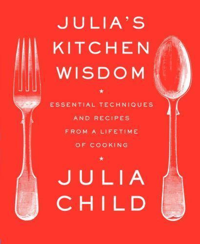 Julia's Kitchen Wisdom - 0375711856, paperback, Julia Child