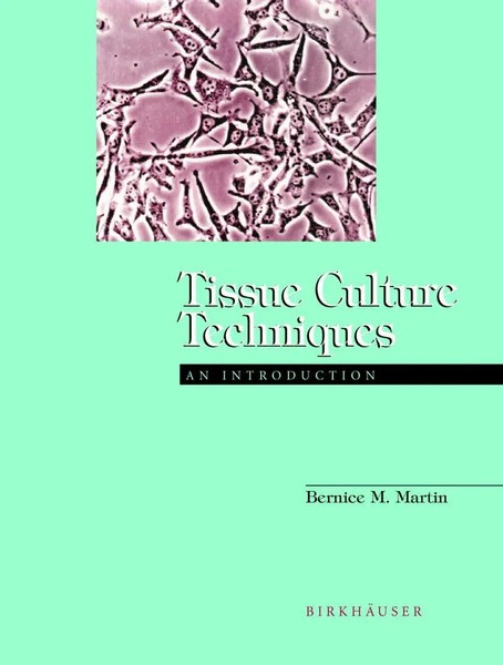 Bernice M. Martin | Tissue Culture Techniques | Taschenbuch | Englisch (1994)-image