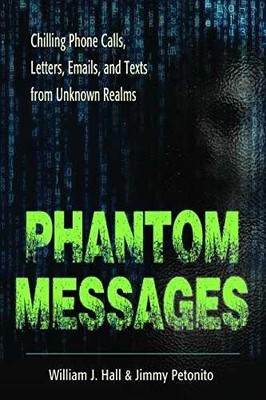 Phantom Messages: Chilling Phone - Paperback, by Hall William J.; - Very Good