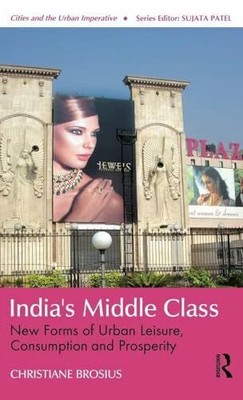 India's Middle Class: New Forms of Urban Leisure, Buch Routledge India
