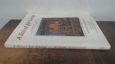 			A talent for living: The life and art of twelve remarkable artist		