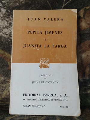 PEPITA JIMENEZ Y JUANITA LA LARGA, Juan Valera  -1988 -Paperback -Spanish Lit.