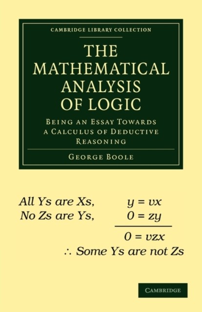 Mathematical Analysis Of Logic