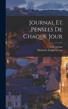 Leseur - Journal Et Pensees De Chaque Jour - New hardback or cased boo - X555z