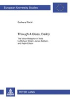 Through A Glass, Darkly Barbara RöCkl