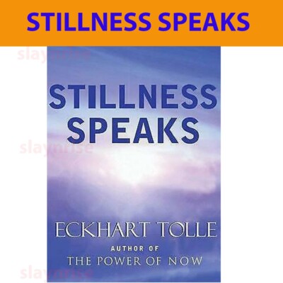 Stillness Speaks by Eckhart Tolle -A Guide to Spiritual Enlightenment(Paperback)