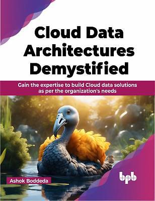 Cloud-Datenarchitekturen entmystifiziert, Ashok Bodded